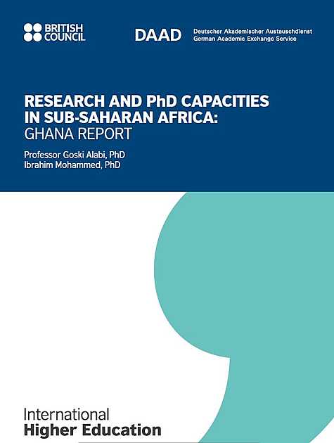 International Higher Education: Research and PhD Capacities in Subsaharan Africa: Ghana Report (2018)
